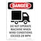 Signmission OSHA Danger Sign, Do Not Operate Machine, 5in X 3.5in Decal, 3.5" W, 5" H, Portrait OS-DS-D-35-V-1863 - alternate 1